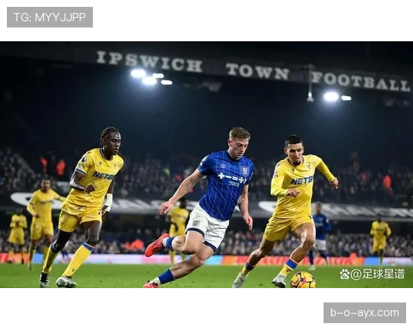 伊普斯维奇强势回归，英超新势力崛起可期